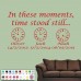 Family Wall Art Sticker Personalised In These Moments Time Stood Still & Clocks   201374275191