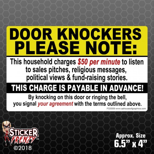 6" SOLICITING sign $50 per minute 'Door Knockers Please Note' Decal Sticker